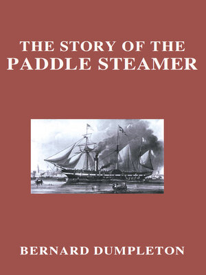 cover image of The Story of the Paddle Steamer
